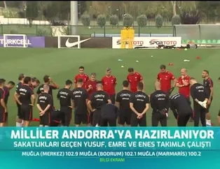 Milliler Andorra'ya hazırlanıyor