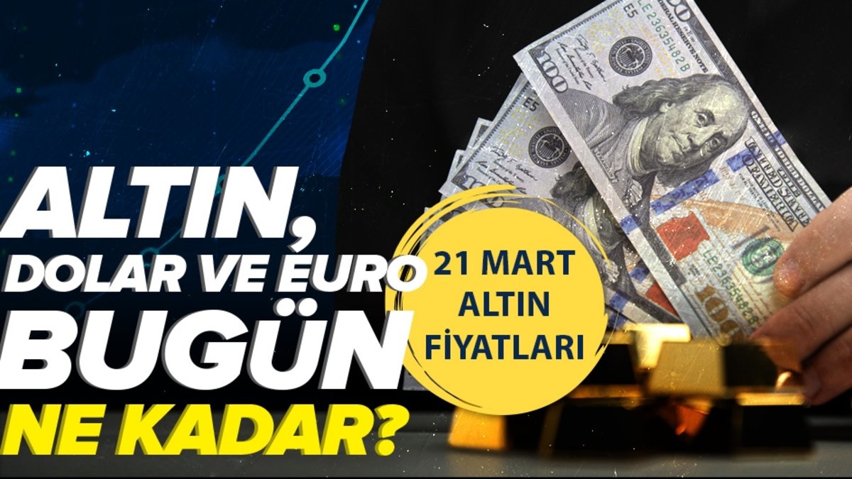 Kapalıçarşı altın fiyatları 21 Mart 2026: Gram altın, çeyrek altın ne kadar?