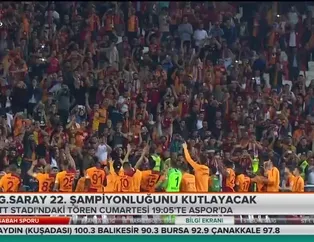 Galatasaray 22. şampiyonluğunu kutlayacak