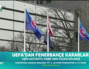 UEFA'dan Fenerbahçe kararı