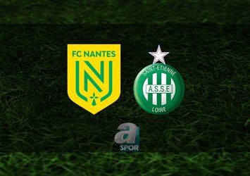 Nantes - Etienne maçı ne zaman?