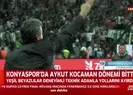 İttifak Holding Konyaspor'da Aykut Kocaman dönemi bitti - 2