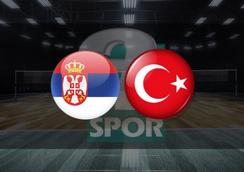 Sırbistan - Türkiye | CANLI