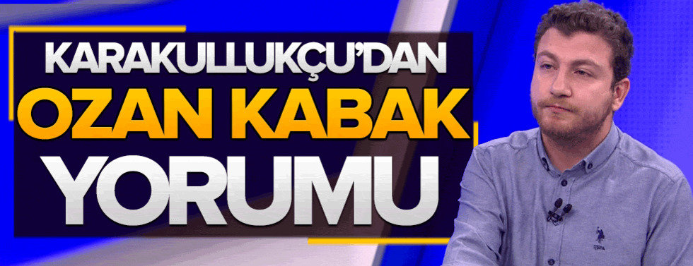 Ugur Karakullukcudan Ozan Kabak Yorumu Sanal Basin