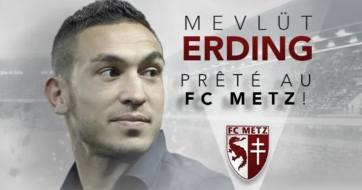 Mevlüt Erdinç Metz'e transfer oldu - 1