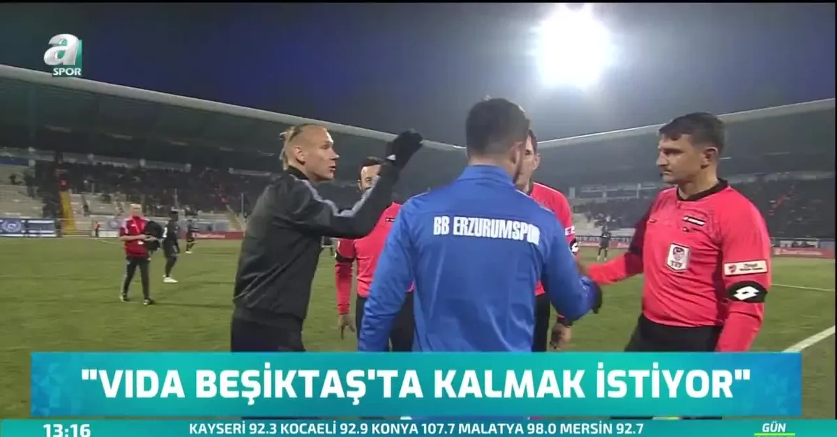 "Vida Beşiktaş'ta kalmak istiyor"