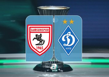 Samsunspor-Dinamo Kiev maçı bilgileri!