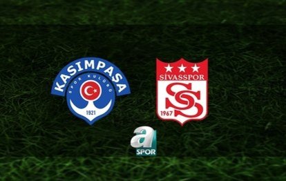 Kasımpaşa - Sivasspor CANLI Kasımpaşa - Net Global Sivasspor maçı canlı analtım