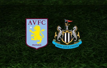 Aston Villa - Newcastle United maçı ne zaman, saat kaçta ve hangi kanalda? | İngiltere Premier Lig