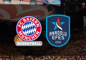 Bayern Münih-Anadolu Efes | CANLI