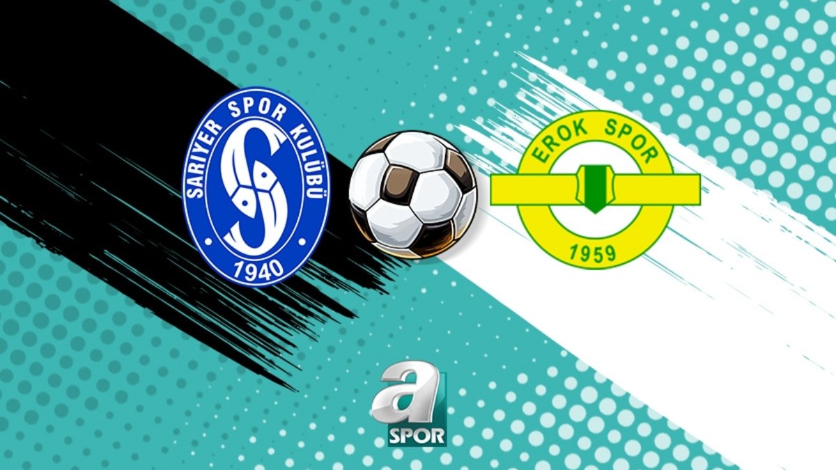 SMS Grup Sarıyerspor - Esenler Erokspor maçı CANLI izle | Sarıyerspor - Esenler Erokspor maçı saat kaçta, hangi kanalda?