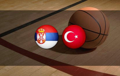 SIRBİSTAN TÜRKİYE BASKETBOL MAÇI CANLI 📺 | Sırbistan - Türkiye basketbol maçı hangi kanalda? Saat kaçta? 12 Dev Adam...