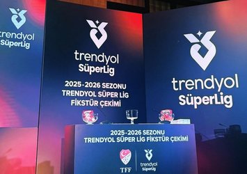 Süper Lig'de fikstür çekildi!