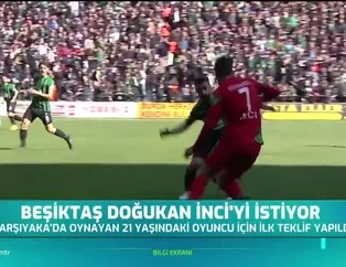 Beşiktaş Doğukan İnci'yi istiyor
