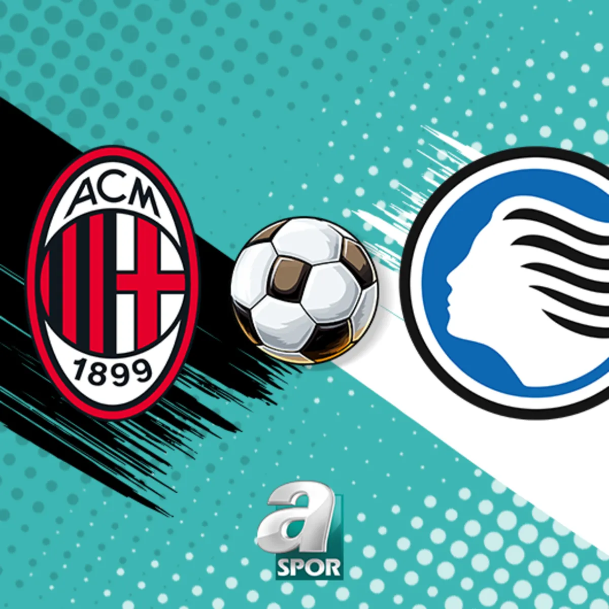 Milan Atalanta maçı ne zaman, saat kaçta?