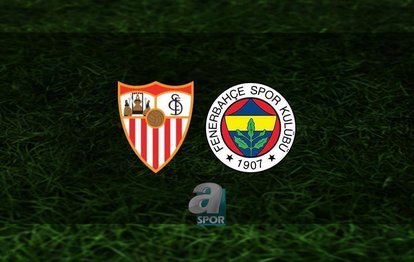 Sevilla Fenerbahçe maçı - CANLI İZLE 📺 | Sevilla - Fenerbahçe maçı hangi kanalda? FB maçı canlı saat kaçta?