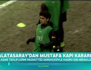 Galatasaray'dan Mustafa Kapı kararı