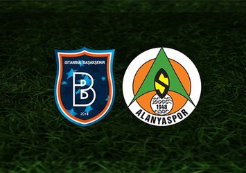 Başakşehir - Alanyaspor | CANLI