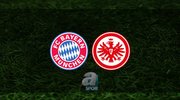 Bayern Münih - Eintracht Frankfurt maçı ne zaman?