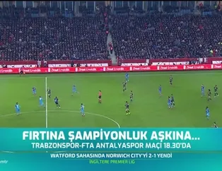 Trabzonspor şampiyonluk aşkına