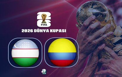 Özbekistan-Kolombiya maçı CANLI İZLE | FIFA Dünya Kupası CANLI MAÇ