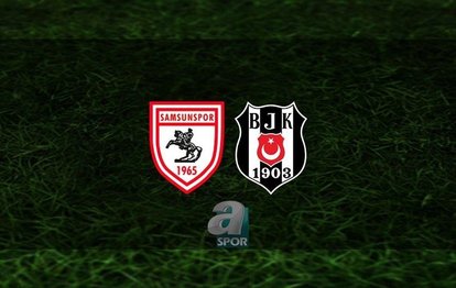 Yılport Samsunspor - Beşiktaş maçı CANLI İZLE 📺 Yılport Samsunspor - Beşiktaş maçı hangi kanalda? Saat kaçta?