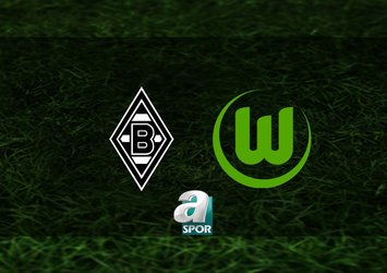 Borussia Mönchengladbach - Wolfsburg maçı saat kaçta?
