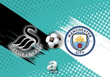 Swansea City-Manchester City maçı canlı izle!