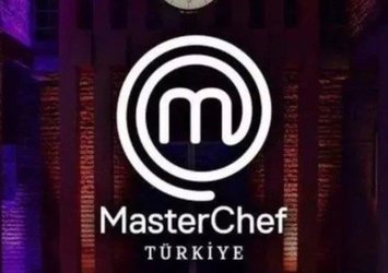 MasterChef Türkiye'de ne yaşandı?