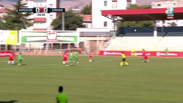 GOL | Kırşehir Futbol Kulübü 1-0 Şırnak Petrol Spor