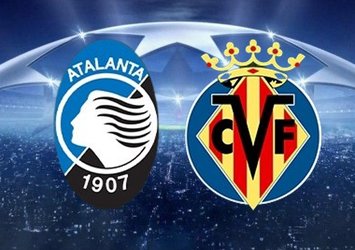 Atalanta - Villarreal | CANLI