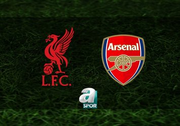 Liverpool-Arsenal maçı saat kaçta?