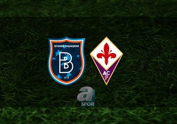 Başakşehir - Fiorentina maçı saat kaçta?