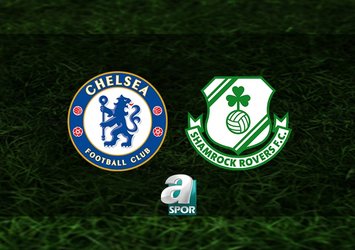 Chelsea - Shamrock Rovers maçı hangi kanalda?