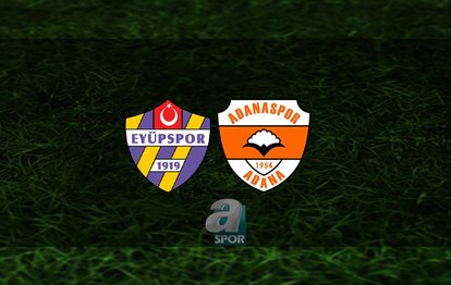 Eyüpspor - Adanaspor maçı ne zaman, saat kaçta ve hangi kanalda? | Trendyol 1. Lig