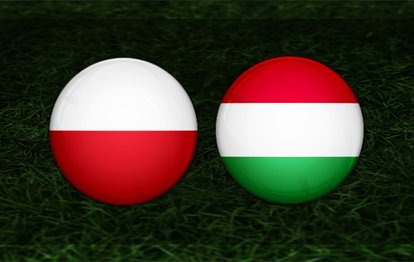 Polonya - Macaristan maçı canlı anlatım Polonya - Macaristan maçı canlı izle