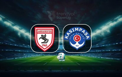 Samsunspor - Kasımpaşa CANLI