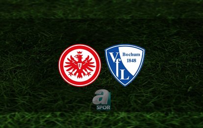 Eintracht Frankfurt - Bochum maçı ne zaman, saat kaçta ve hangi kanalda? | Almanya Bundesliga