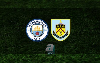 Manchester City - Burnley maçı ne zaman, saat kaçta ve hangi kanalda? | FA Cup