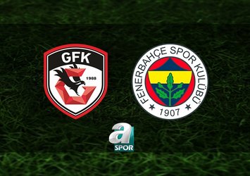Gaziantep FK-Fenerbahçe maçı detayları