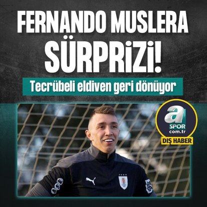 Fernando Muslera sürprizi! Tecrübeli eldiven geri dönüyor
