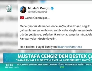 Mustafa Cengiz'den destek çağrısı