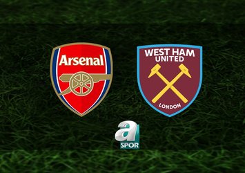 Arsenal-West Ham United maçı saat kaçta?