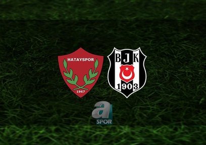 Hatayspor-Beşiktaş | CANLI