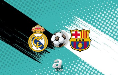 Real Madrid - Barcelona maçı saat kaçta, hangi kanalda? Real Madrid - Barcelona muhtemel 11’ler!