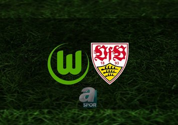 Wolfsburg - Stuttgart maçı ne zaman?