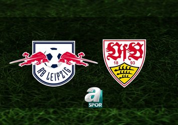 Leipzig - Stuttgart maçı saat kaçta?