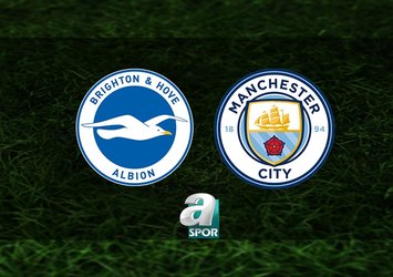 Brighton-Manchester City maçı saat kaçta?