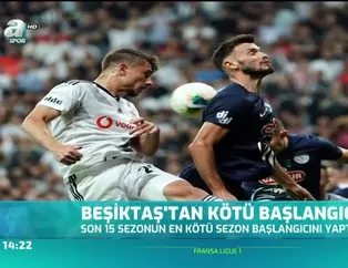 Beşiktaş'tan kötü başlangıç
