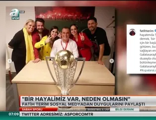 Fatih Terim: "Bir hayalim var neden olmasın"